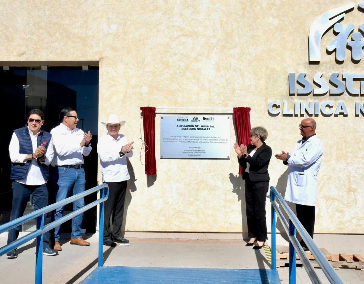Inauguran ampliación de hospital del Isssteson en Nogales
