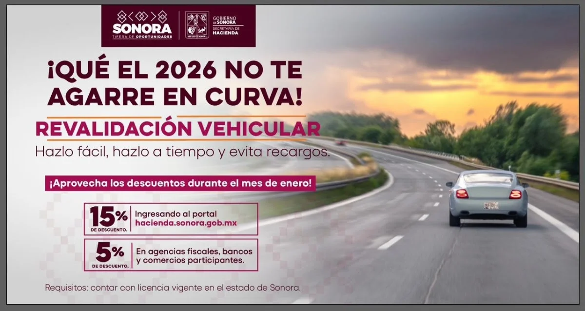 Gobierno de Sonora otorga hasta 15% de descuento en revalidación vehicular